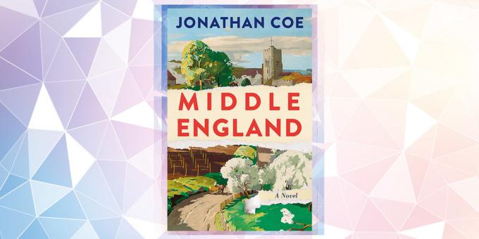 الكتاب أكثر من المتوقع في 2019: "في منتصف إنجلترا،" جوناثان كو