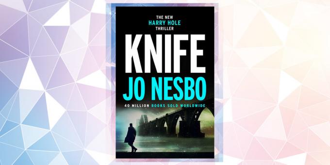 الكتاب أكثر من المتوقع في 2019: "سكين"، جو نيسبو