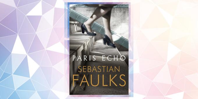 الكتاب أكثر من المتوقع في 2019: "باريس صدى"، سباستيان فولكس