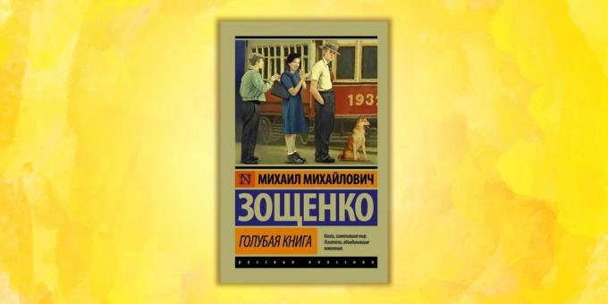 "الكتاب الأزرق"، ميخائيل زوتشينكو